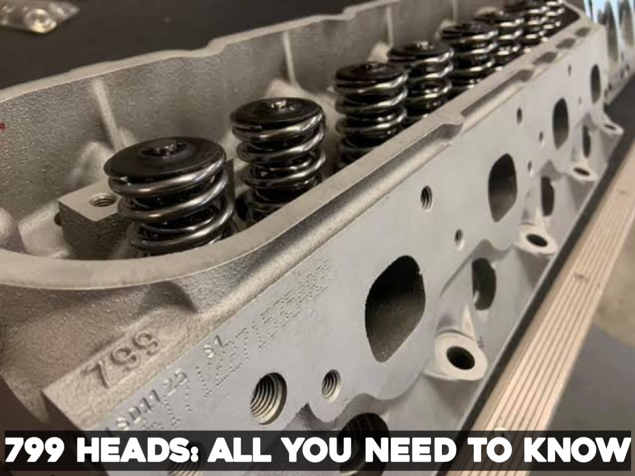 799 Heads – A Detailed Overview
