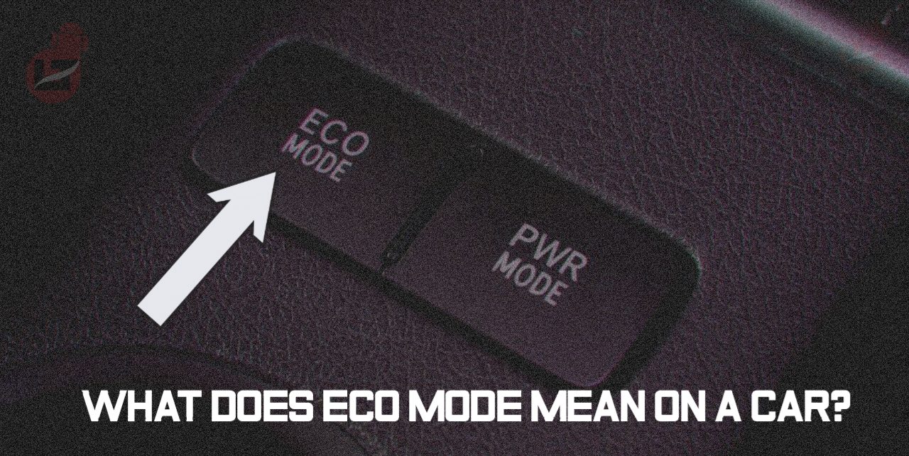 What Does ECO Mean On A Car