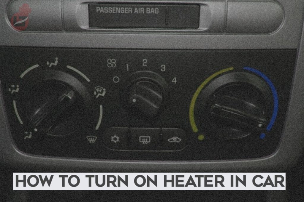 How to Turn on Heat in a Car - How To Heat A Car Without A Heater