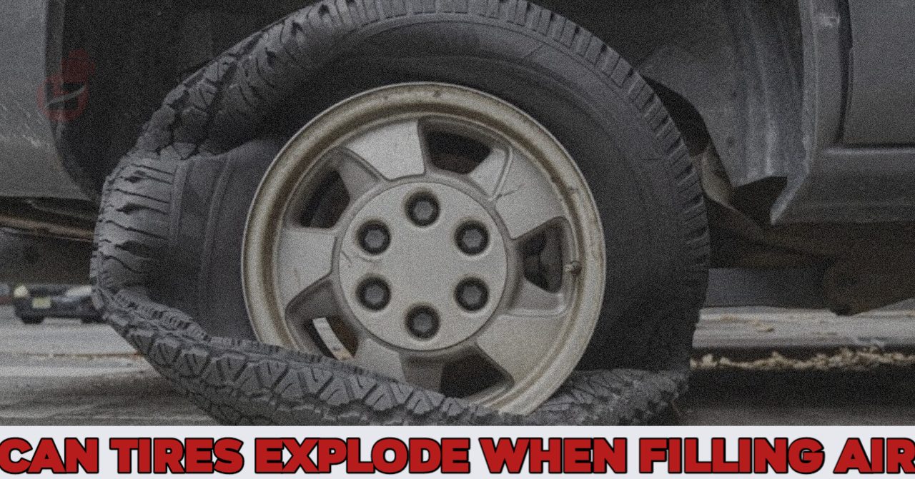 Can Tires Explode When Filling with Air?