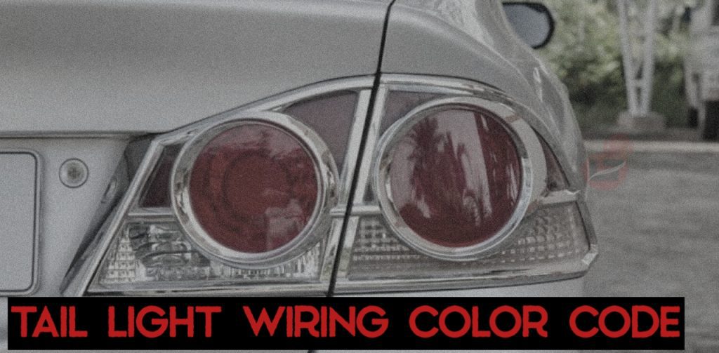 Tail Light Wiring Color Code
