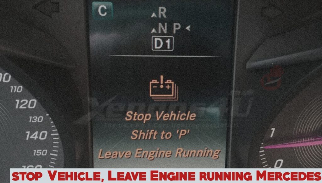 Stop Vehicle Leave Engine Running Mercedes (Resolved)